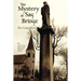 The Mystery at Sag Bridge
