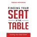 Finding your seat at the table: Creating the ideal career