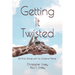 Getting It Twisted