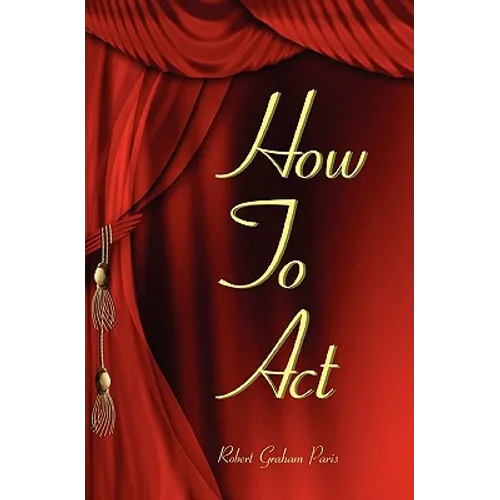 How To Act