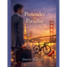 Pretender in Paradise