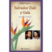 Salvador Dalí y Gala: Enemigos íntimos