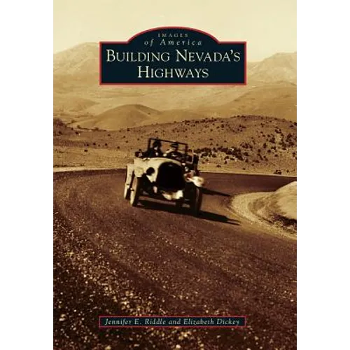 Building Nevada's Highways