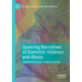 Queering Narratives of Domestic Violence and Abuse: Victims And/Or Perpetrators?