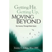 Getting Hit, Getting Up, Moving Beyond: My Journey Through Brain Injury