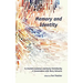 Memory and Identity in Ancient Judaism and Early Christianity: A Conversation with Barry Schwartz