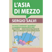 L'Asia Di Mezzo