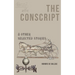 The Conscript & Other Selected Stories