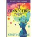 I Connecting - Our True Purpose