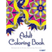 Adult Coloring Book: Coloring Books For Adults: Relaxation & Stress Relieving Patterns