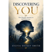 Discovering You: A Journey into Self-Discovery