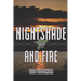 Nightshade and Fire