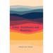 Color, Healthcare and Bioethics