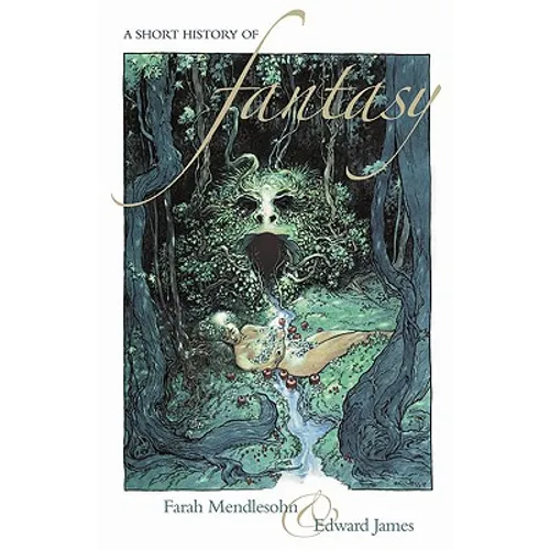 A Short History of Fantasy