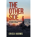 The Other Side: A Lifeline of Hope to Those on the Shore of Despair