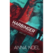 Harbinger: An Action/Romance Series (Project Fallen Angel Book 2)