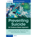 Preventing Suicide: An Evidence-Based Approach