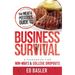 The Meat & Potatoes Guide to Business Survival: A Handbook for Non-Mba's & College Dropouts