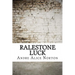Ralestone Luck