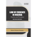 Law Of Evidence In Nigeria Practice And Procedure