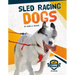Sled Racing Dogs