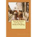 Just So Stories (1912) by: Rudyard Kipling