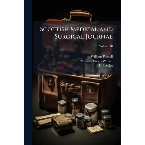 Scottish Medical and Surgical Journal; Volume 10