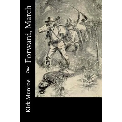 Forward, March