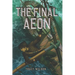 The Final Aeon: Book 2 in The Last Gardener Series
