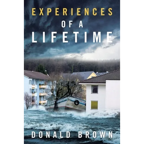 Experiences of a Lifetime
