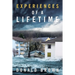Experiences of a Lifetime