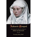 Julian's Gospel: Illuminating the Life & Reveletions of Julian of Norwich
