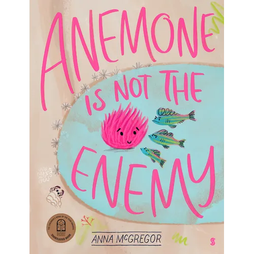 Anemone Is Not the Enemy