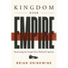 Kingdom Over Empire: Recovering the Gospel from Political Captivity