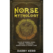 Norse Mythology: Tales of Nordic Gods, Heroes, Yggdrasil, Norse Magic & Viking Lore