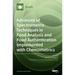 Advances of Spectrometric Techniques in Food Analysis and Food Authentication Implemented with Chemometrics