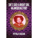 She's Such A Bright Girl: An American Story