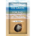 The Grave for Bad Memories
