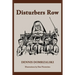 Disturbers Row