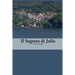 Italian Easy Reader: Il Segreto di Julia