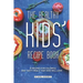 The Healthy Kids' Recipe Book: 31 Recipes for Colorful and Tasty Meals That Kids Will Love