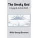 The Smoky God: A Voyage to the Inner World