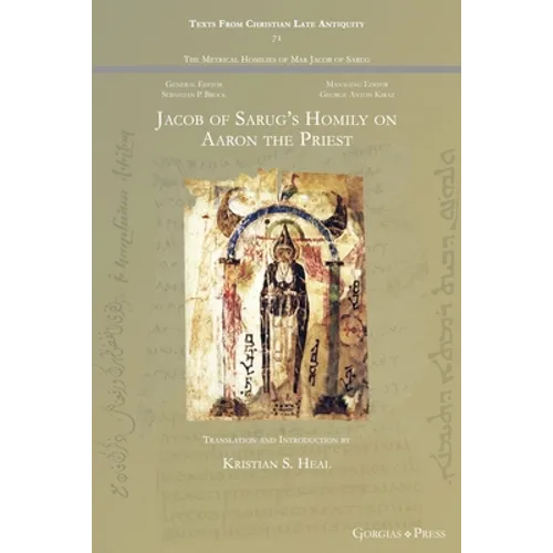 Jacob of Sarug's Homily on Aaron the Priest
