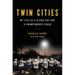 Twin Cities: My Life as a Black Cop and a Championship Coach