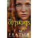The Outskirts: (The Outskirts Duet Book 1)