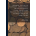 Medallic History of Napoleon. A Collection of all the Medals, Coins, and Jettons, Relating to his Actions and Reign. From the Year 1796-1815