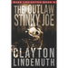 The Outlaw Stinky Joe
