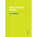 Everything Is Police