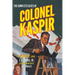 The Complete Cases of Colonel Kaspir, Volume 1