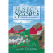 Seneca Seasons: A Farm Boy Remembers